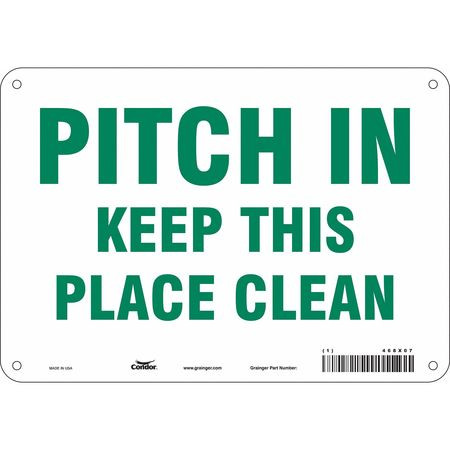 CONDOR USA INC 468X07 SAFETY SIGN 10 7 0.032 THICKNESS