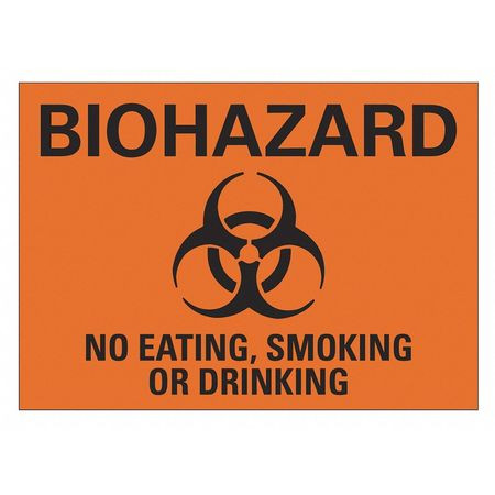 LYLE LCU1-0054-NA_10x7 BIOHAZARD SIGN 10 W 7 H 0.040 THICKNESS