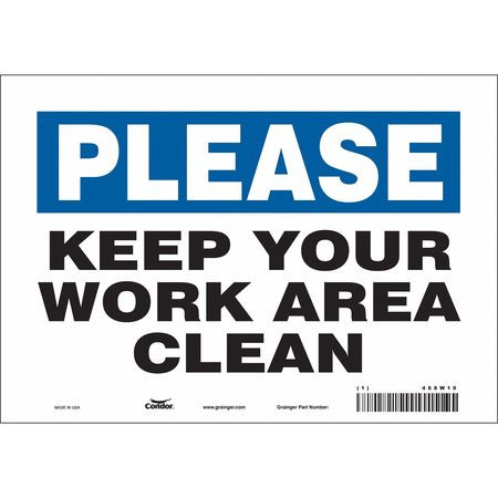 CONDOR USA INC 468W10 SAFETY SIGN 10 7 0.004 THICKNESS