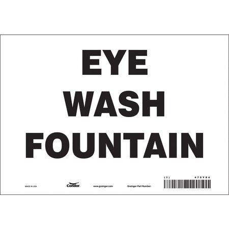 CONDOR USA INC 470Y84 SAFETY SIGN 10 W X 7 H 0.004 THICK