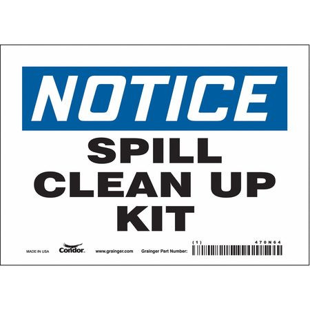 CONDOR USA INC 470N64 SAFETY SIGN 7 W X 5 H 0.004 THICK