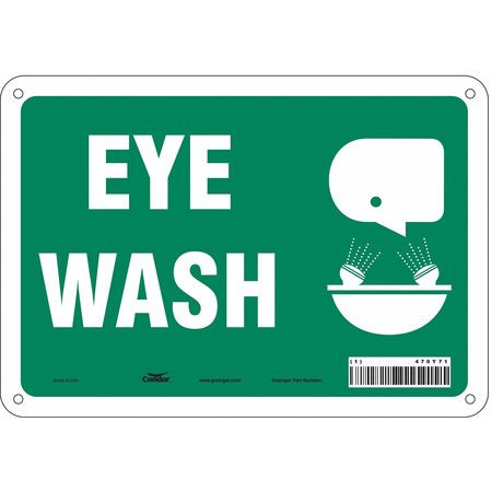 CONDOR USA INC 470Y71 SAFETY SIGN 10 W X 7 H 0.055 THICK