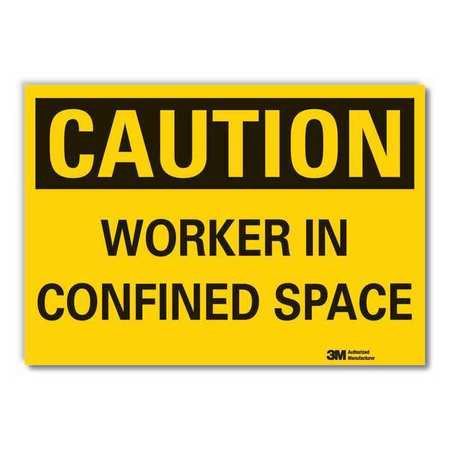 LYLE LCU3-0297-ED_10x7 CAUTION SIGN 10 W 7 H 0.004 THICKNESS