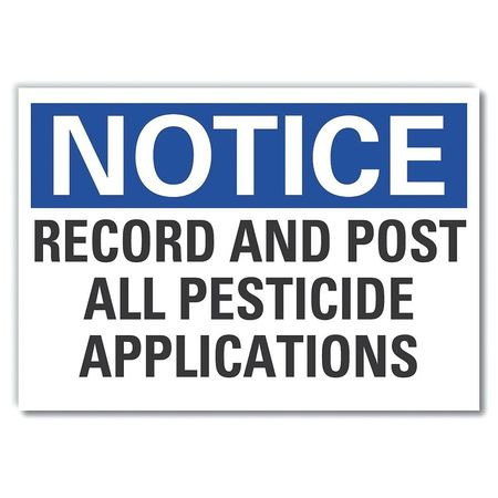 LYLE LCU5-0207-ED_14x10 NOTICE SIGN 14 W 10 H 0.004 THICKNESS