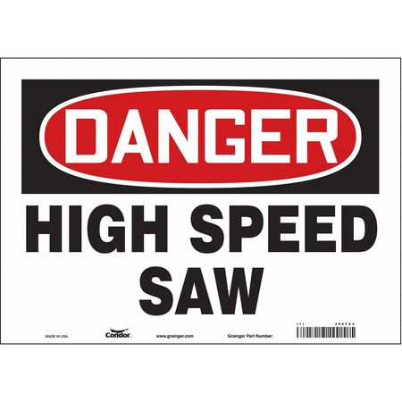 CONDOR USA INC 486T84 SAFETY SIGN 14 W 10 H 0.004 THICKNESS