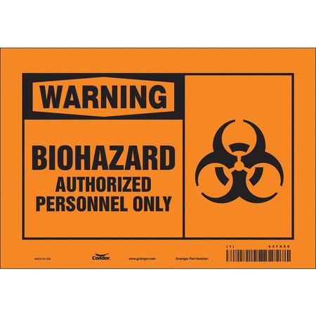 CONDOR USA INC 447X50 BIOHAZARD SIGN 10 W 7 H 0.004 THICK
