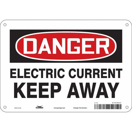 CONDOR USA INC 475P81 SAFETY SIGN 10 W 7 H 0.055 THICKNESS