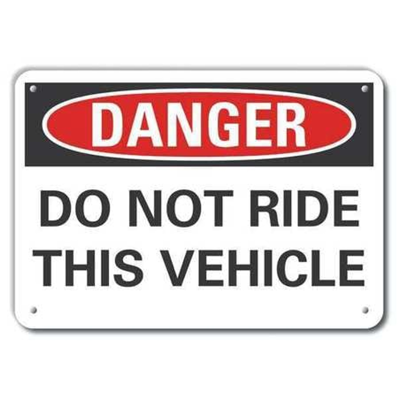 LYLE LCU4-0469-NP_14X10 DECAL DANGER DO NOT RIDE THIS 14X10 