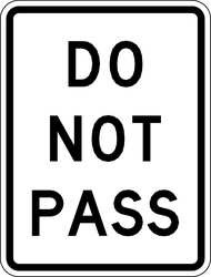 LYLE R4-1-18HA TRAFFIC SIGN 24 X 18IN BK/WHT TEXT R4-1