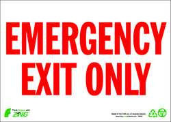 ZING ENTERPRISES, LLC 1084A ZING ECO SAFETY SIGN EMERGENCY EXIT ONLY