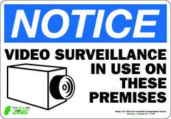 ZING ENTERPRISES, LLC 1143S NOTICE SIGN VIDEO SURVEILLANCE 7X10