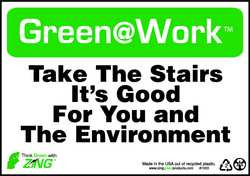 ZING ENTERPRISES, LLC 1003 ZING GREEN AT WORK SIGN TAKE THE STAIRS 