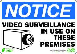 ZING ENTERPRISES, LLC 1143 ZING ECO SAFETY SIGN NOTICE VIDEO SURVEI