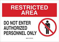 BRADY SPC ABSORBENTS 122534 ADMITTANCE SIGN