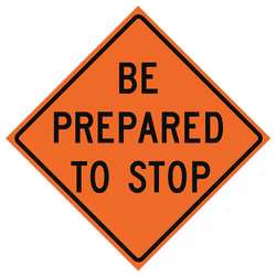 USA-SIGN 669-C/36-MFO-BP 36IN BE PREPARED TO STOP MARATHON