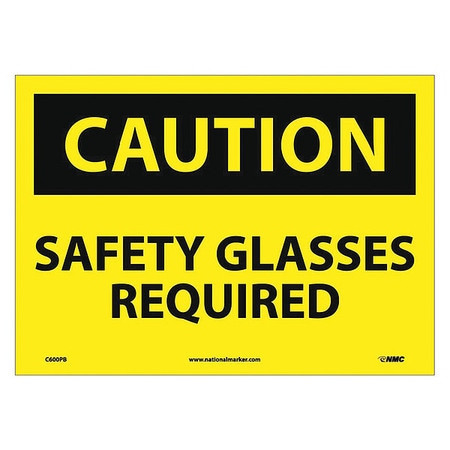NMC C600PB CAUTION - SAFETY GLASSES REQUIRED, 10" L