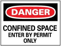 NMC D162RD DANGER - CONFINED SPACE - ENTER BY PERMI