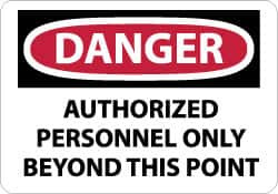 NMC D642PB DANGER - AUTHORIZED PERSONNEL ONLY BEYON