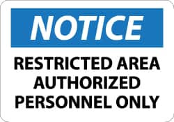 NMC N221PB NOTICE - RESTRICTED AREA - AUTHORIZED PE