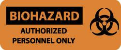 NMC SA165P BIOHAZARD - AUTHORIZED PERSONNEL ONLY, 7