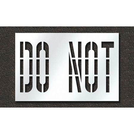RAE STL-108-73635 PAVEMENT STENCIL DO NOT