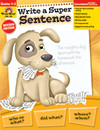 EVAN-MOOR 205 WRITE A SUPER SENTENCE GR 1-3
