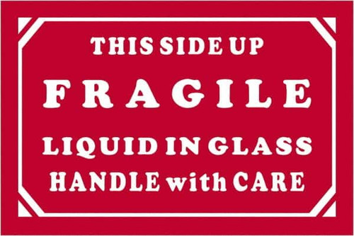 TAPE LOGIC DL1068 2" X 3" - "FRAGILE - LIQUID IN GLASS - H