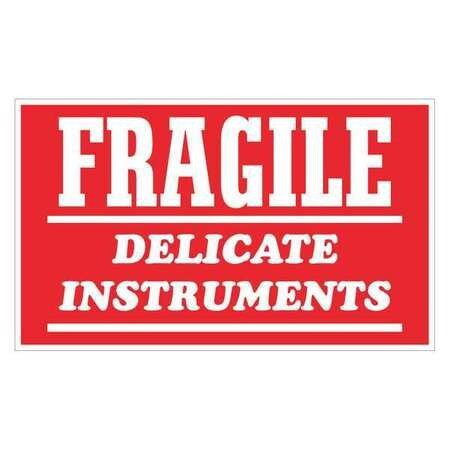 TAPE LOGIC SCL504R 3" X 5" - "FRAGILE - DELICATE INSTRUMENT