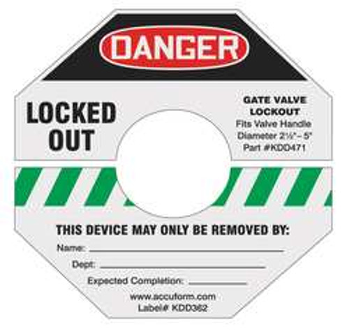 ACCUFORM SIGNS KDD364GN GATE VALVE LOCKOUT LABEL 5 IN H 5 IN W