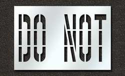 RAE STL-116-73635 PAVEMENT STENCIL DO NOT 36 IN