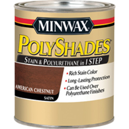 MINWAX 61375 1-QT. AMERICAN CHESTNUT SATIN POLYSHADES MINWAX 61375 1-QT. AMERICAN CHESTNUT SATIN POLYSHADES