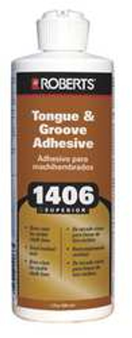 ROBERTS 1406-P TONGUE AND GROOVE ADHESIVE 1 PT WHITE