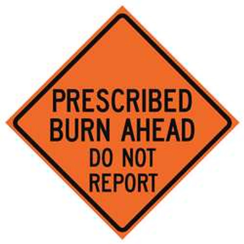 USA-SIGN 669-C/36-EMO-BA 36IN PRESC BURN AHEAD DO NOT REPORT MESH