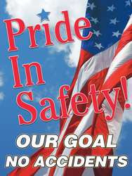 ACCUFORM SIGNS PST105 POSTER PRIDE IN SAFETY! 18 X 24 IN.