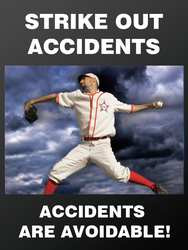 ACCUFORM SIGNS PST183 POSTER STRIKE OUT ACCIDENTS 18 X 24 IN.