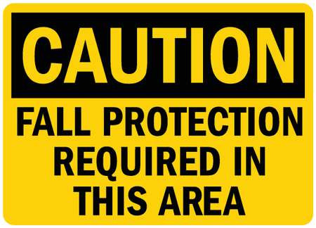 LYLE U4-1300-RD_14X10 SAFETY SIGN FALL PROTECTION 14IN.W