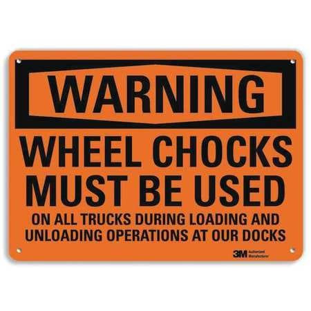 LYLE U6-1278-RA_10X7 WARNING SIGN WHEEL CHOCKS MUST BE USED