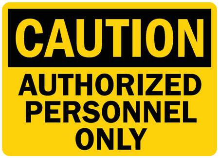 LYLE U4-1065-RD_10X7 SAFETY SIGN ATHRZD PRSNNL ONLY 10IN.W