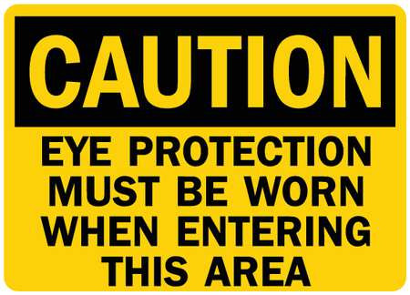 LYLE U4-1280-RD_10X7 SAFETY SIGN EYE PROTECTION AREA 10IN.W