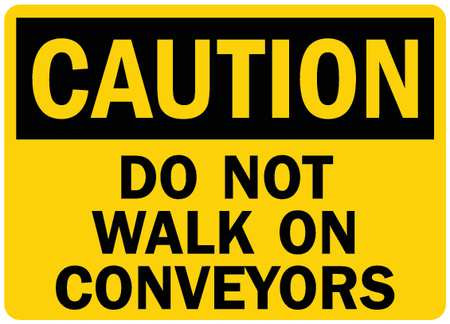 LYLE U4-1209-RD_14X10 SAFETY SIGN DO NOT WALK 14IN.W