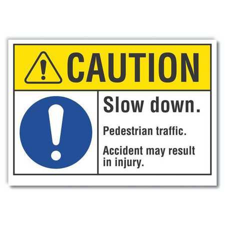 LYLE LCU3-0046-RD_7x5 CAUTION SIGN 5 H 7 W VINYL