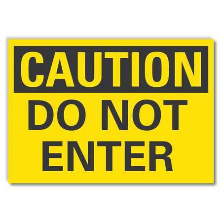 LYLE LCU3-0215-RD_10x7 CAUTION SIGN DO NOT ENTER 7 X10 