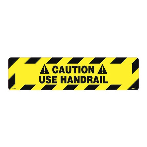 NMC WFS624 CAUTION - USE HANDRAIL ADHESIVE-BACKED F