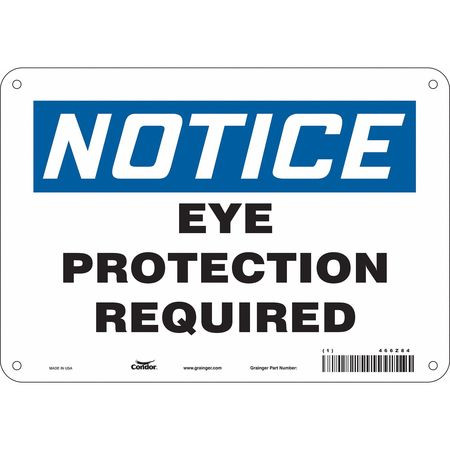 CONDOR USA INC 466Z84 SAFETY SIGN 10 W 7 H 0.055 THICKNESS