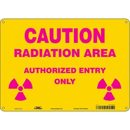 CONDOR USA INC 451Z04 RADIATION SAFETY SIGN PLASTIC 10 H