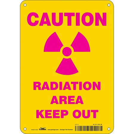 CONDOR USA INC 451Z09 RADIATION SAFETY SIGN ALUMINUM 10 H