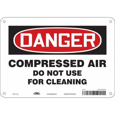 CONDOR USA INC 471P40 SAFETY SIGN 10 W 7 H 0.055 THICKNESS