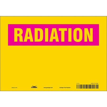 CONDOR USA INC 451Y30 RADIATION SAFETY SIGN VINYL 7 H