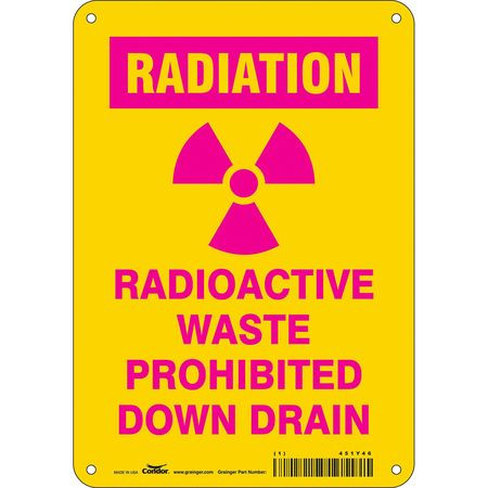 CONDOR USA INC 451Y46 RADIATION SAFETY SIGN PLASTIC 10 H