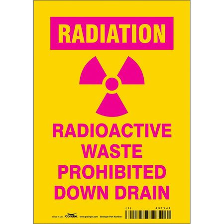 CONDOR USA INC 451Y48 RADIATION SAFETY SIGN VINYL 10 H